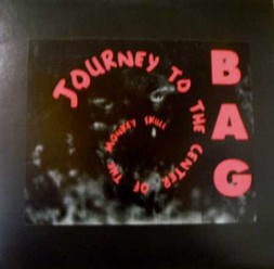 Bag/Journey to the center of the monkey skull, LP