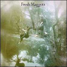 Fresh Maggots/Same, LP