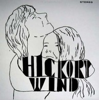 Hickory Wind/Same, LP