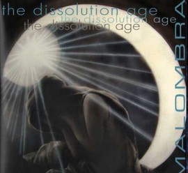Malombra/The Dissolution age, 2LP 