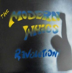 Modern Whigs/Revolution, LP