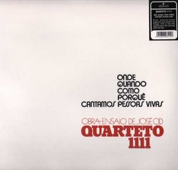 Quarteto 111/ Onde, quando, como porque cantamos pessoas vivas. LP 